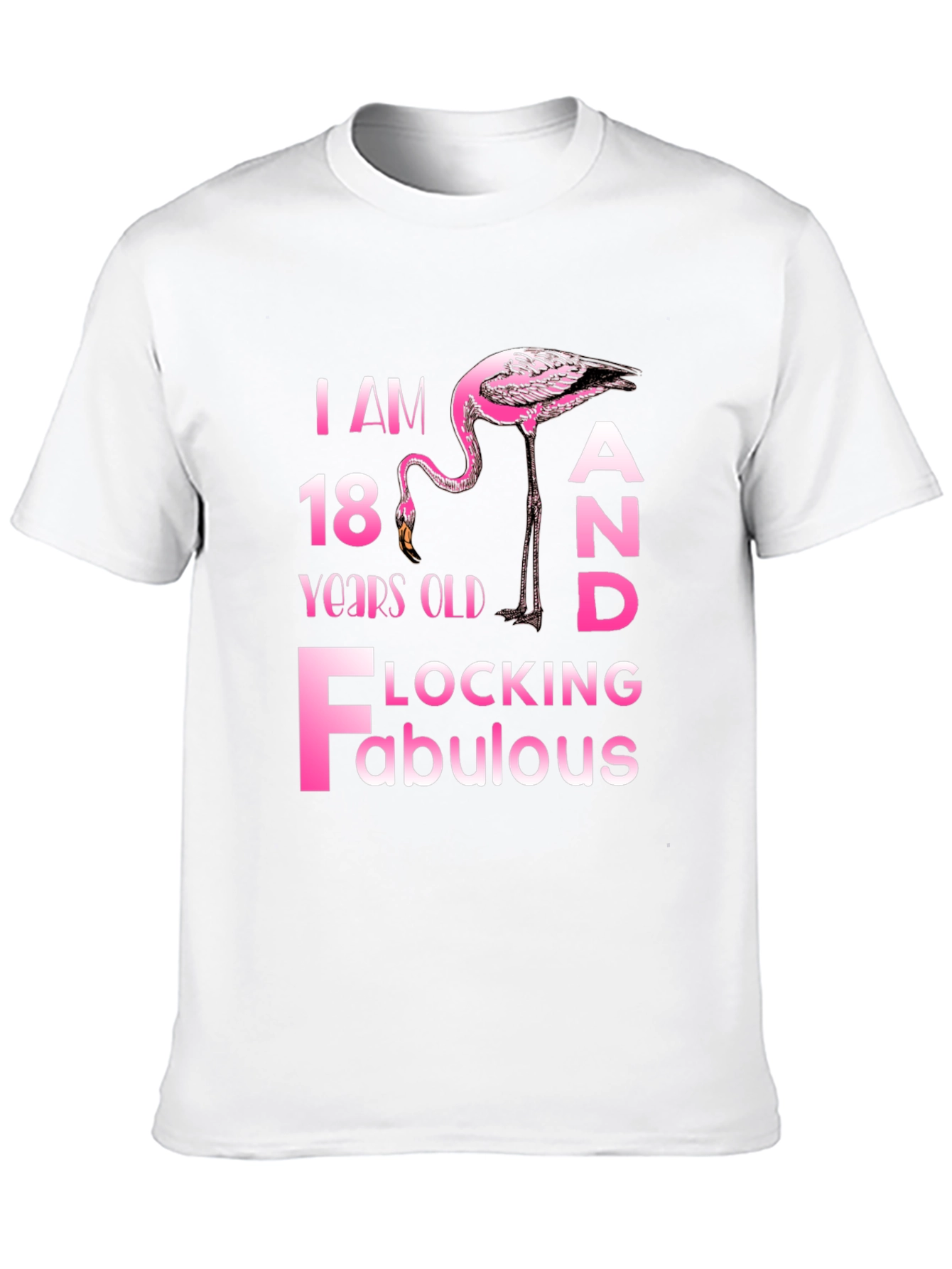 Flocking Fabulous 18th Birthday T-Shirt