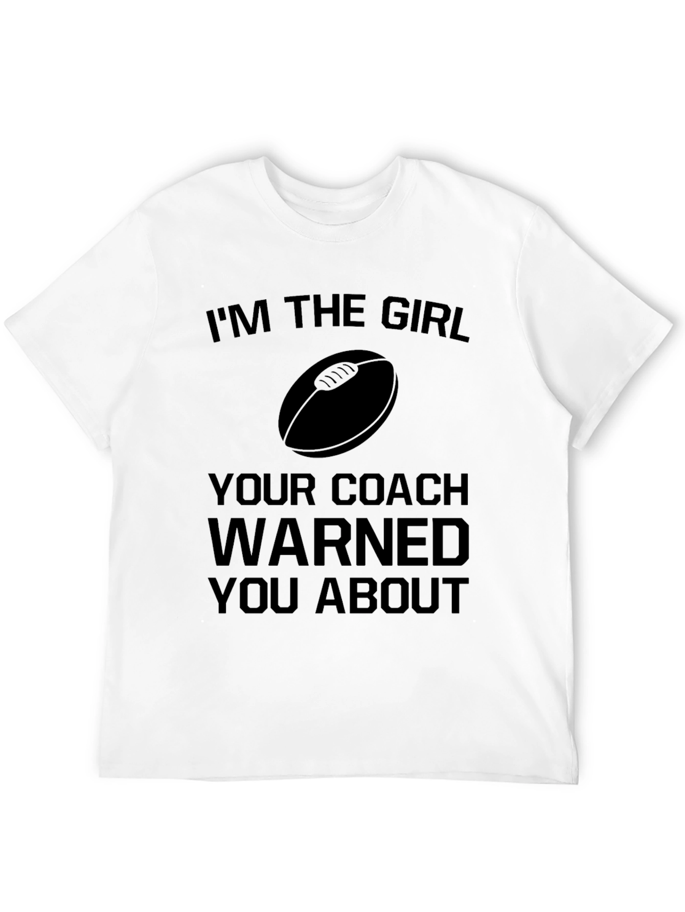Rugby Girl Warning T-Shirt - Funny Sports Tee