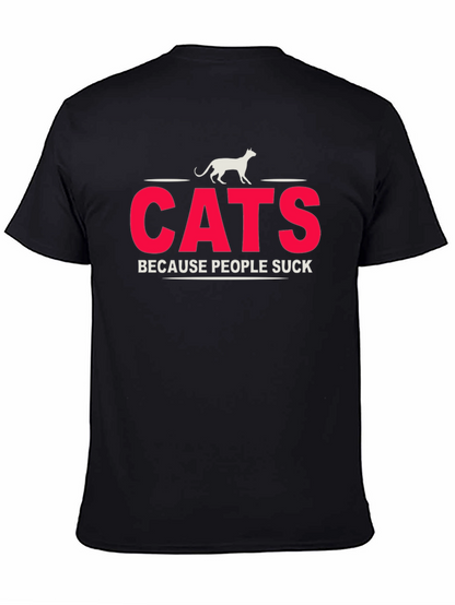 Cats Because People Suck T-Shirt