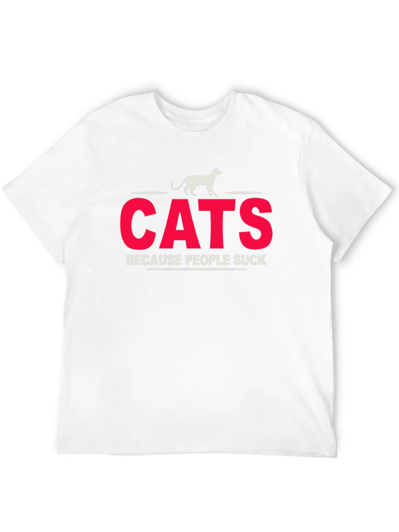 Cats Because People Suck T-Shirt