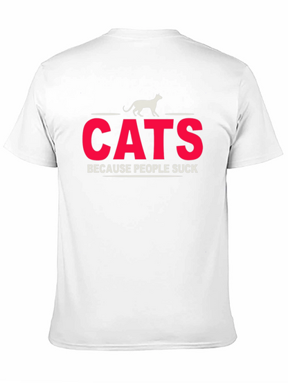 Cats Because People Suck T-Shirt