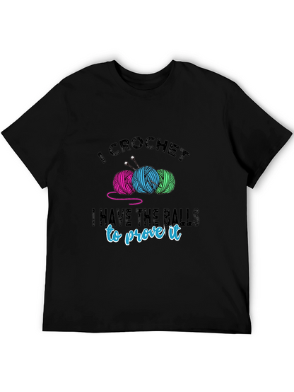 I Crochet T-Shirt - Yarn Balls & Humor