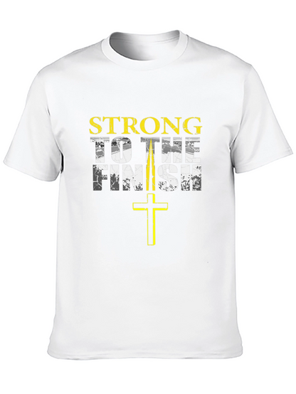 Strong to the Finish Christian T-Shirt