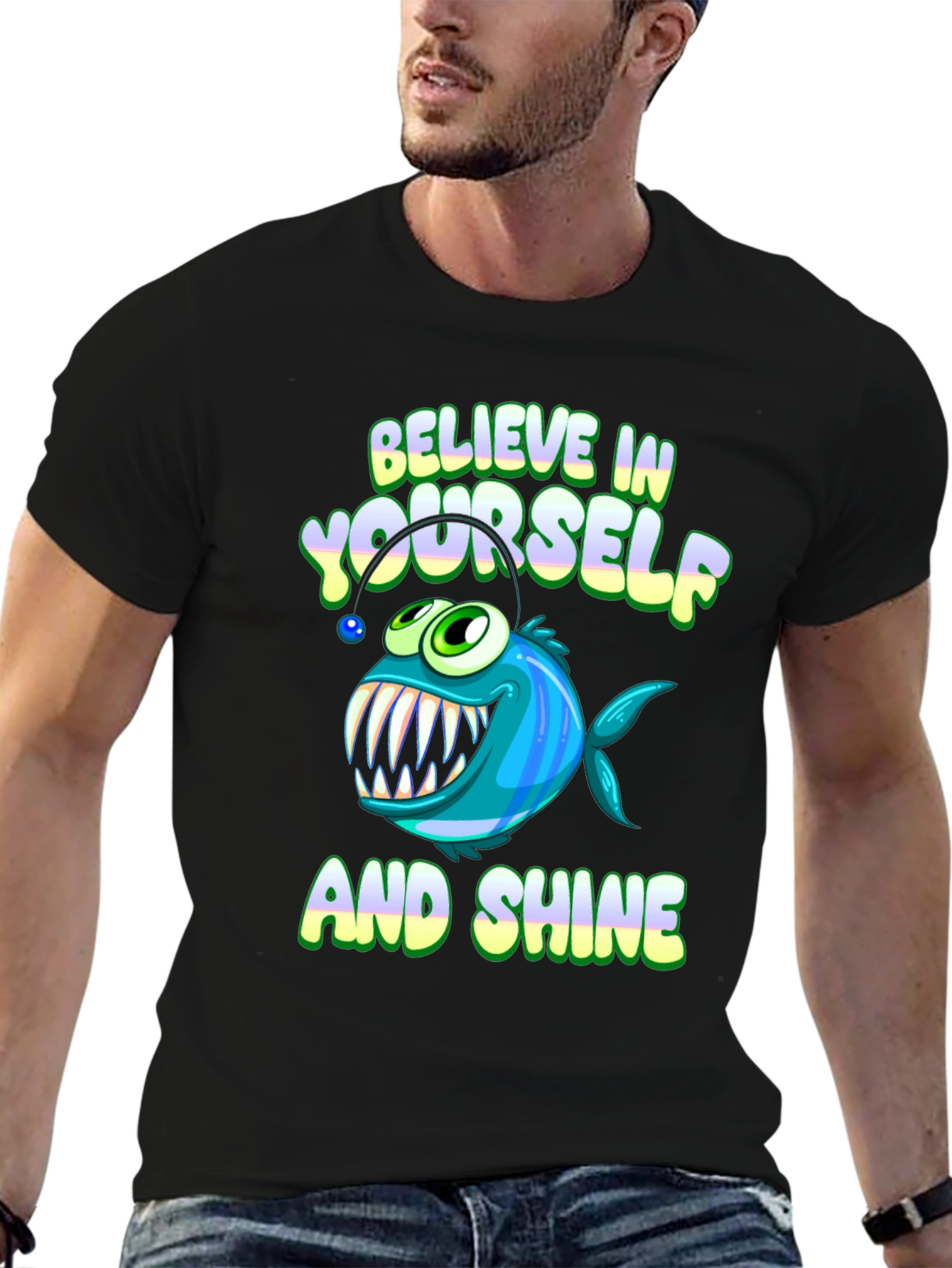 Believe in Yourself T-Shirt - Anglerfish Design