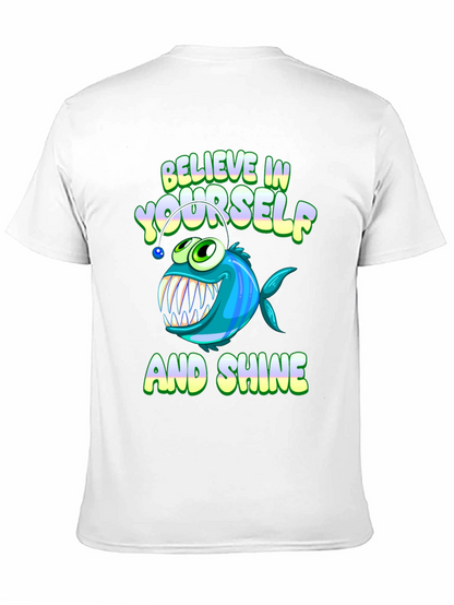 Believe in Yourself T-Shirt - Anglerfish Design