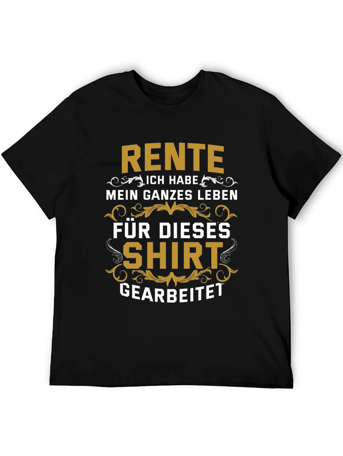 Rente German Retirement T-Shirt
