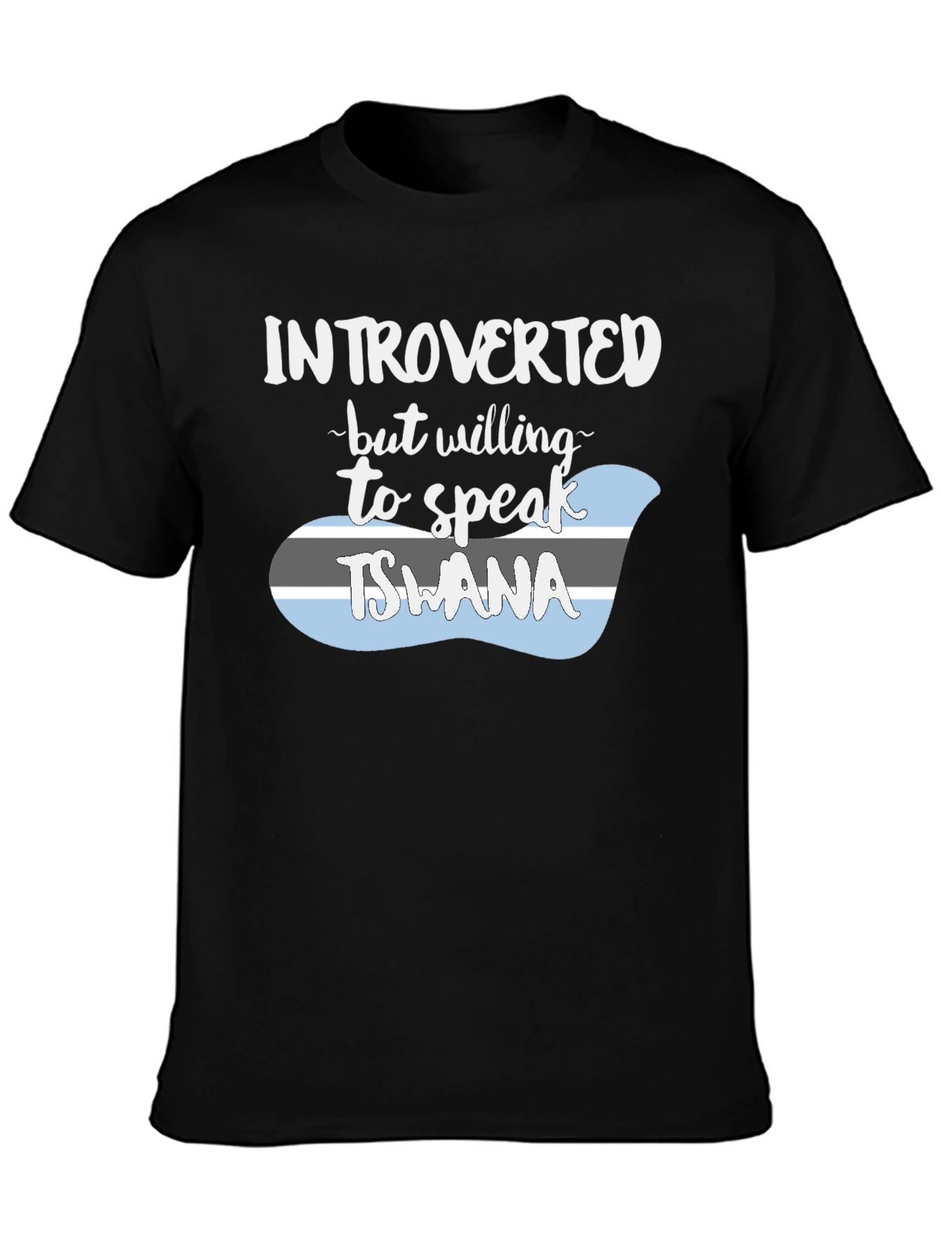 Introverted Tswana Language T-Shirt