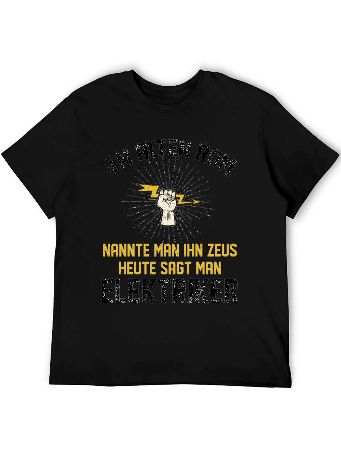 Electrician Zeus T-Shirt - Funny German Slogan Tee