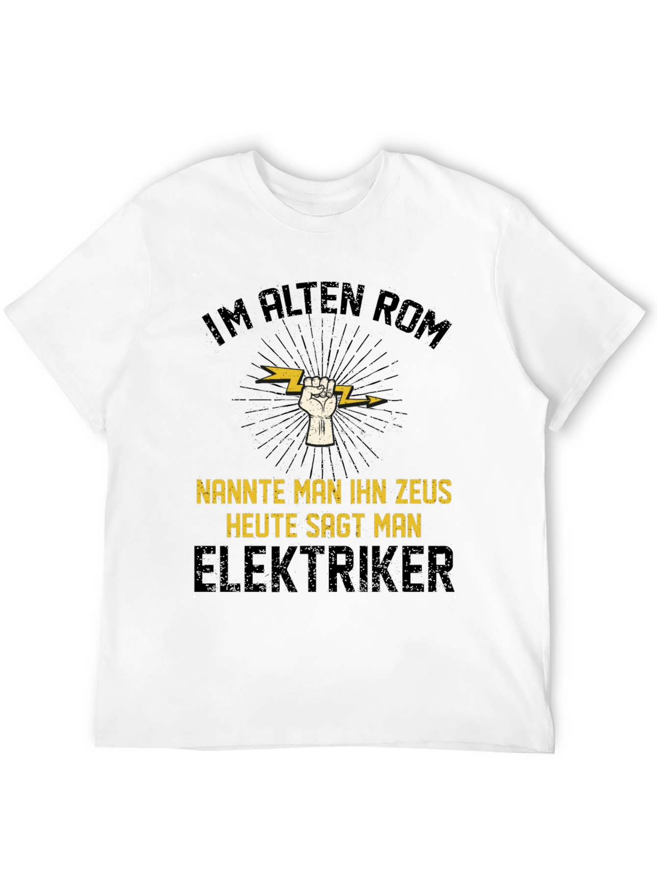 Electrician Zeus T-Shirt - Funny German Slogan Tee