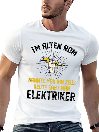 Electrician Zeus T-Shirt - Funny German Slogan Tee