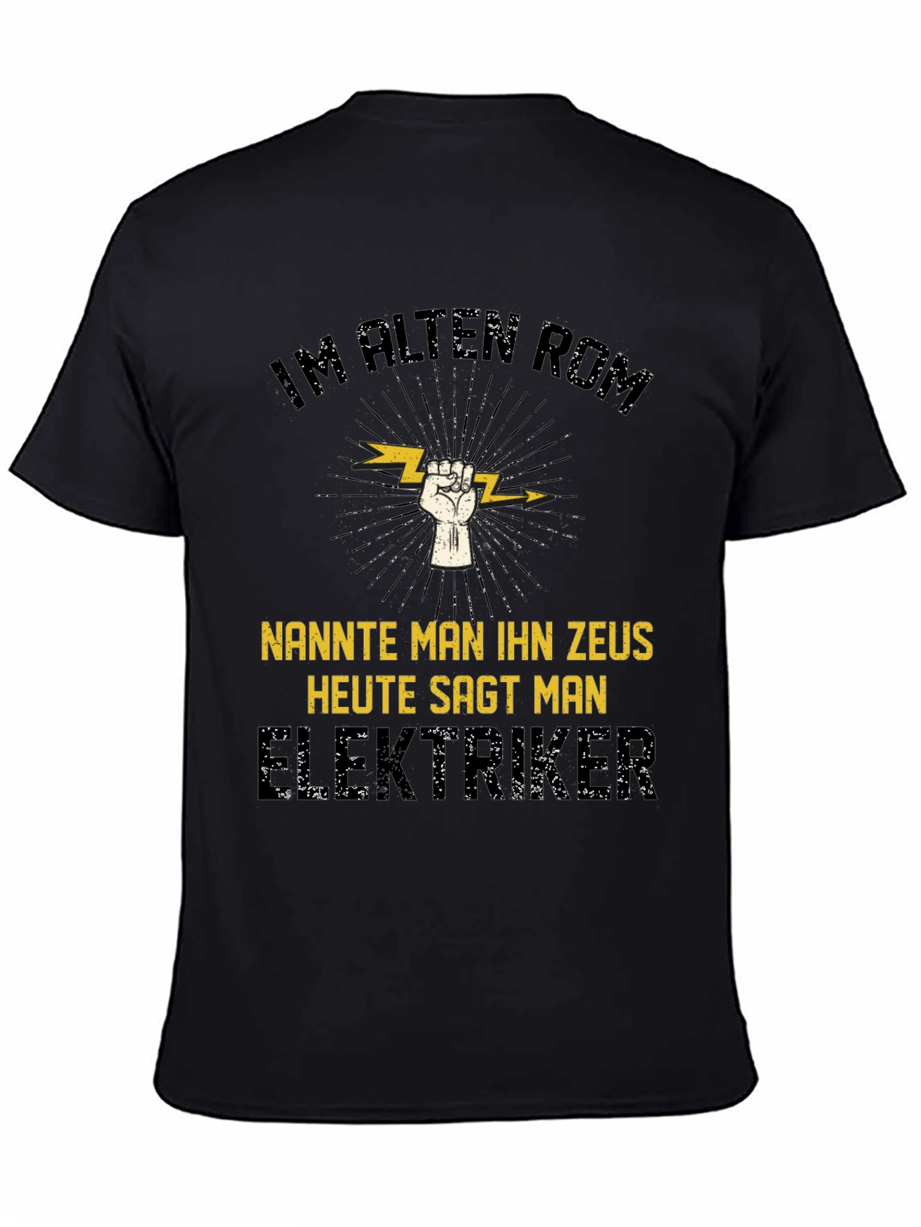 Electrician Zeus T-Shirt - Funny German Slogan Tee