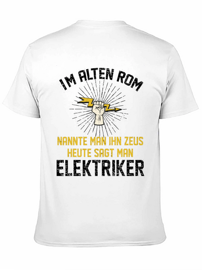 Electrician Zeus T-Shirt - Funny German Slogan Tee