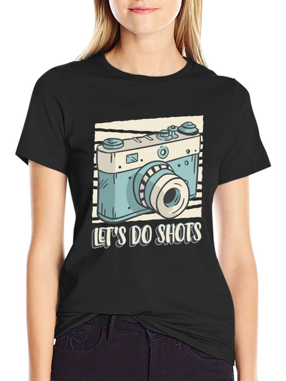 Lets Do Shots Camera Graphic T-Shirt