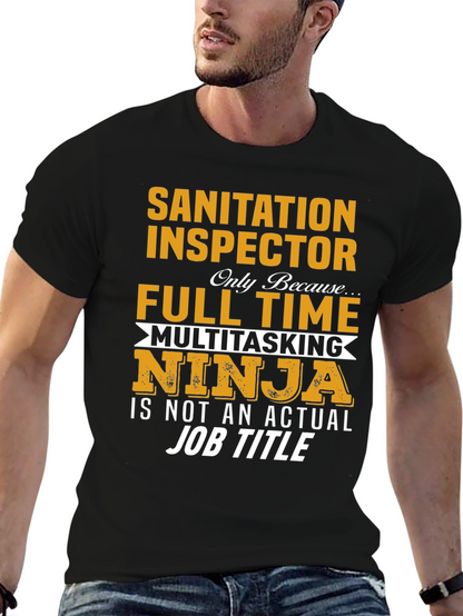 Sanitation Inspector T-Shirt Multitasking Ninja Job
