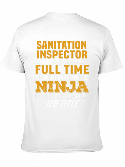 Sanitation Inspector T-Shirt Multitasking Ninja Job