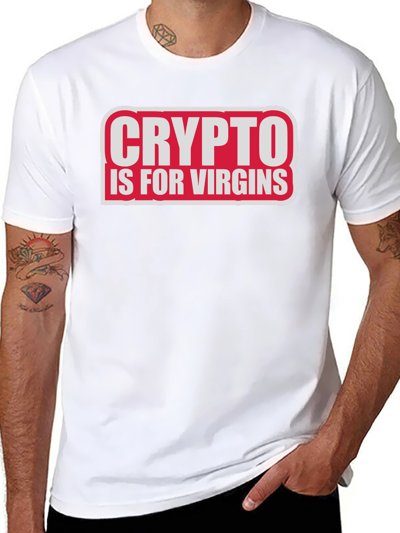 Crypto Is For Virgins Funny Slogan T-Shirt