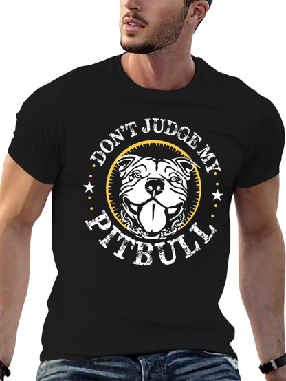Dont Judge My Pitbull Graphic Tee