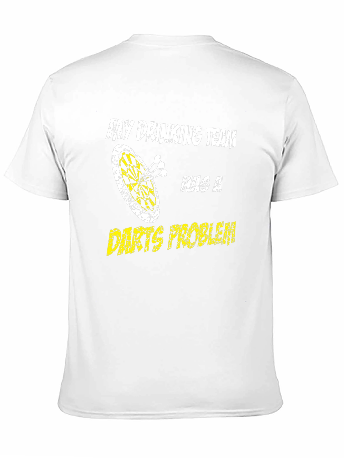 Funny Drinking Team Darts Problem T-Shirt