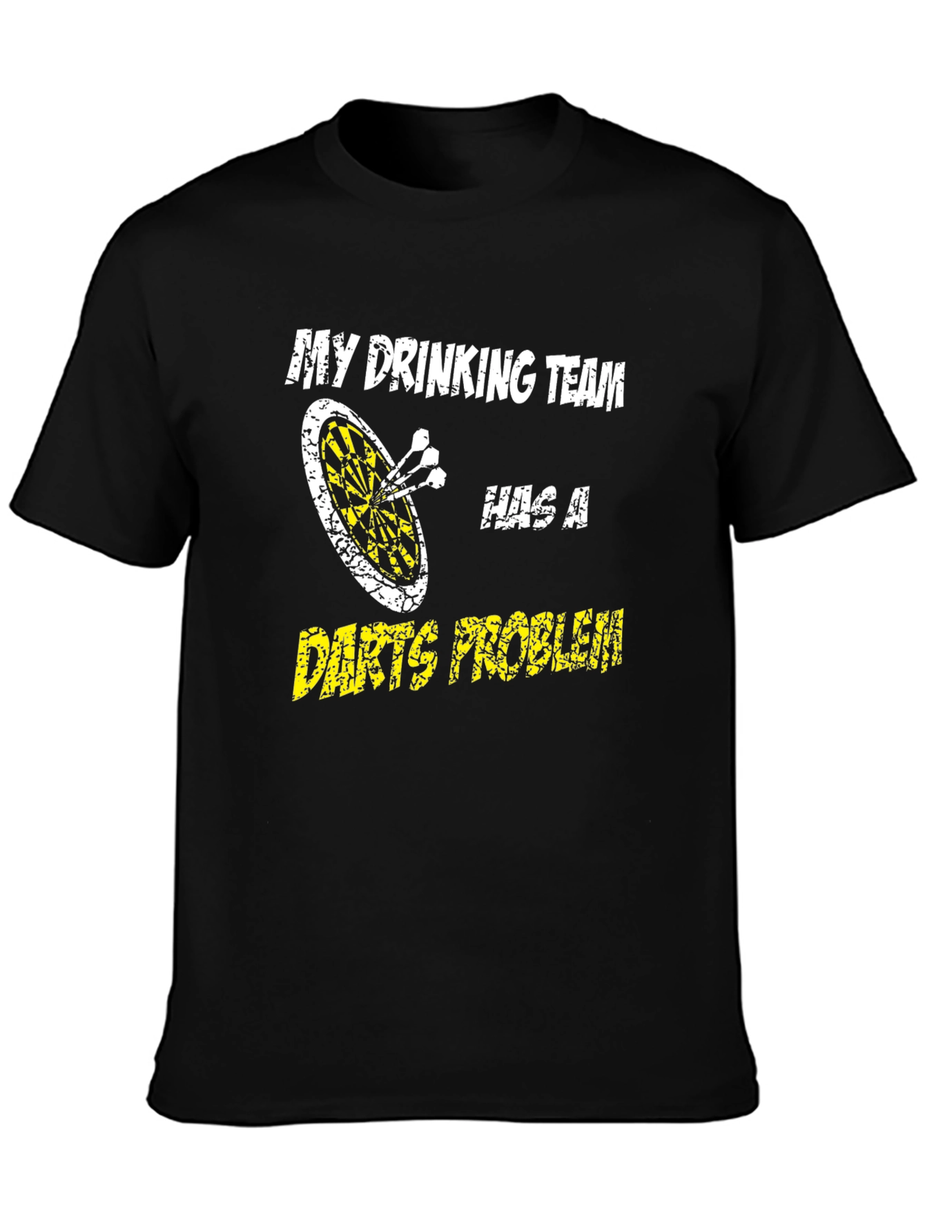 Funny Drinking Team Darts Problem T-Shirt