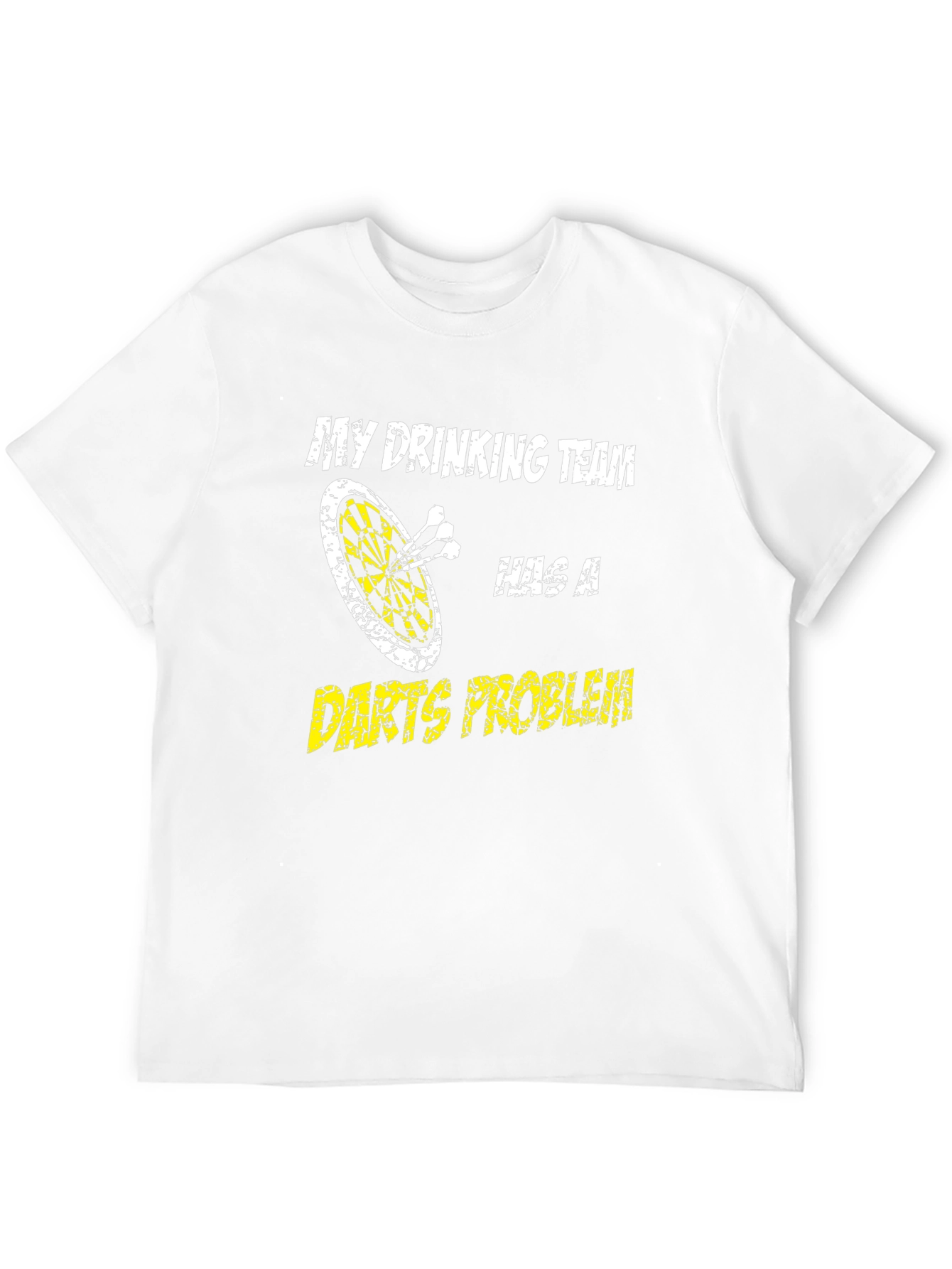 Funny Drinking Team Darts Problem T-Shirt