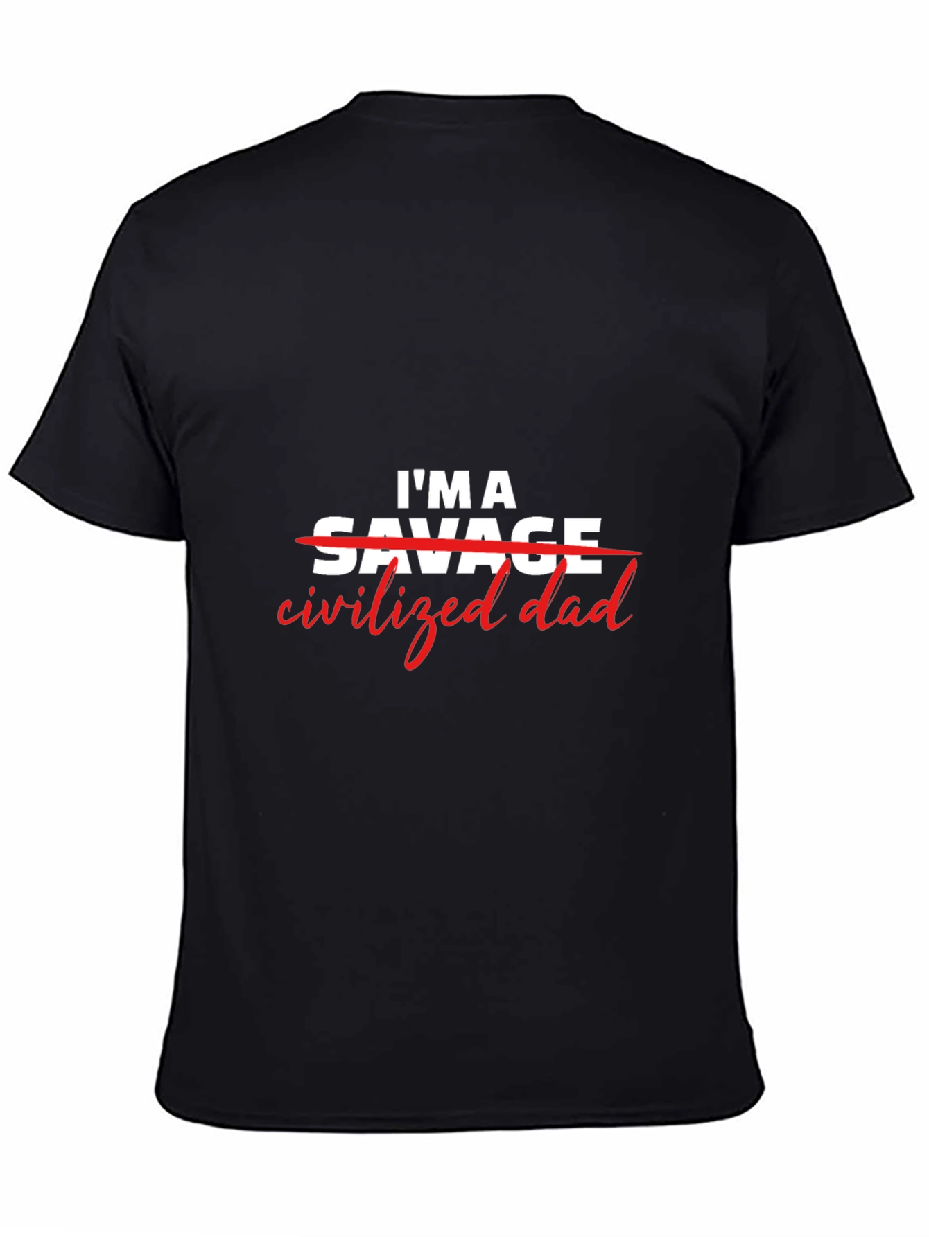 Civilized Dad T-Shirt