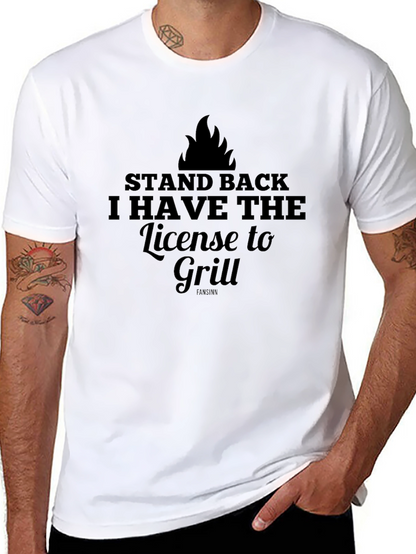I Have the License to Grill T-Shirt