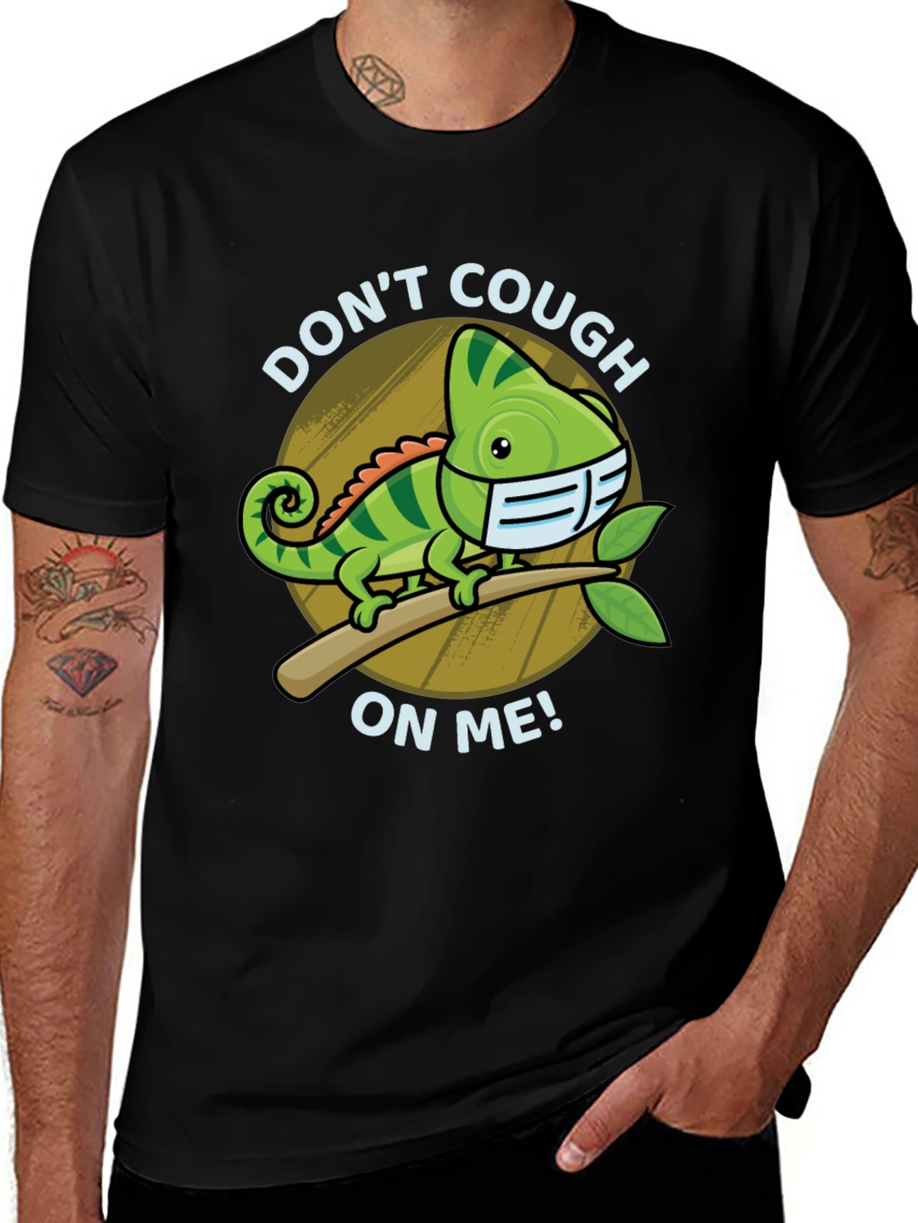 Dont Cough On Me Chameleon T-Shirt