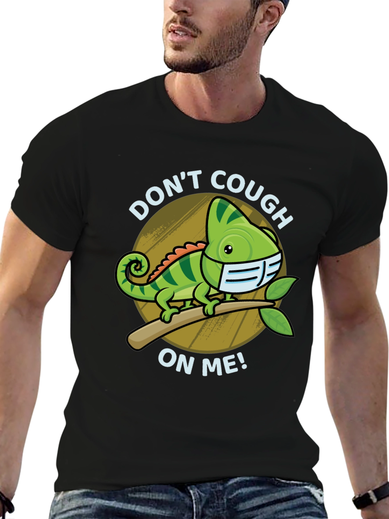 Dont Cough On Me Chameleon T-Shirt