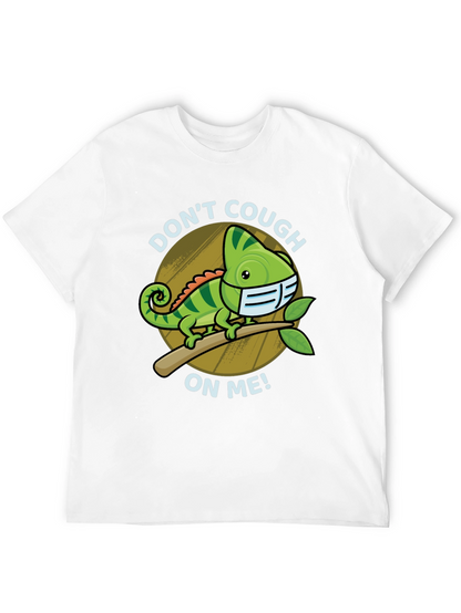 Dont Cough On Me Chameleon T-Shirt