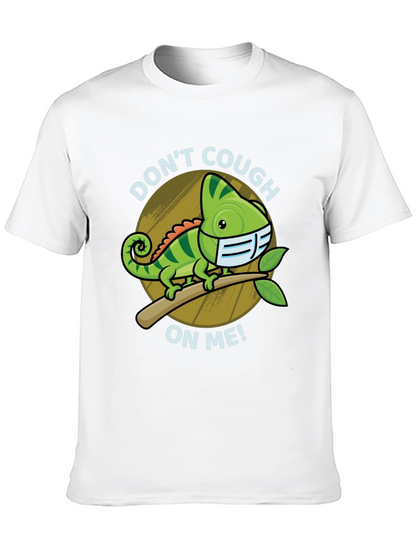 Dont Cough On Me Chameleon T-Shirt