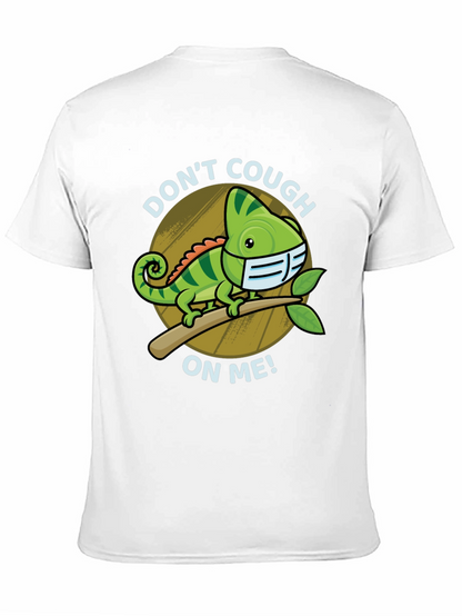 Dont Cough On Me Chameleon T-Shirt