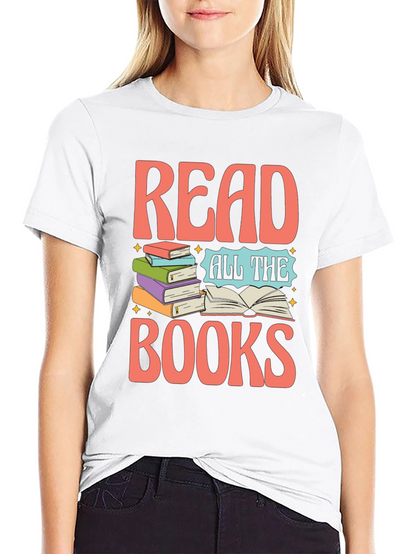 Read All The Books T-Shirt