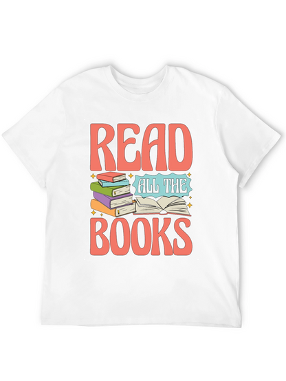 Read All The Books T-Shirt