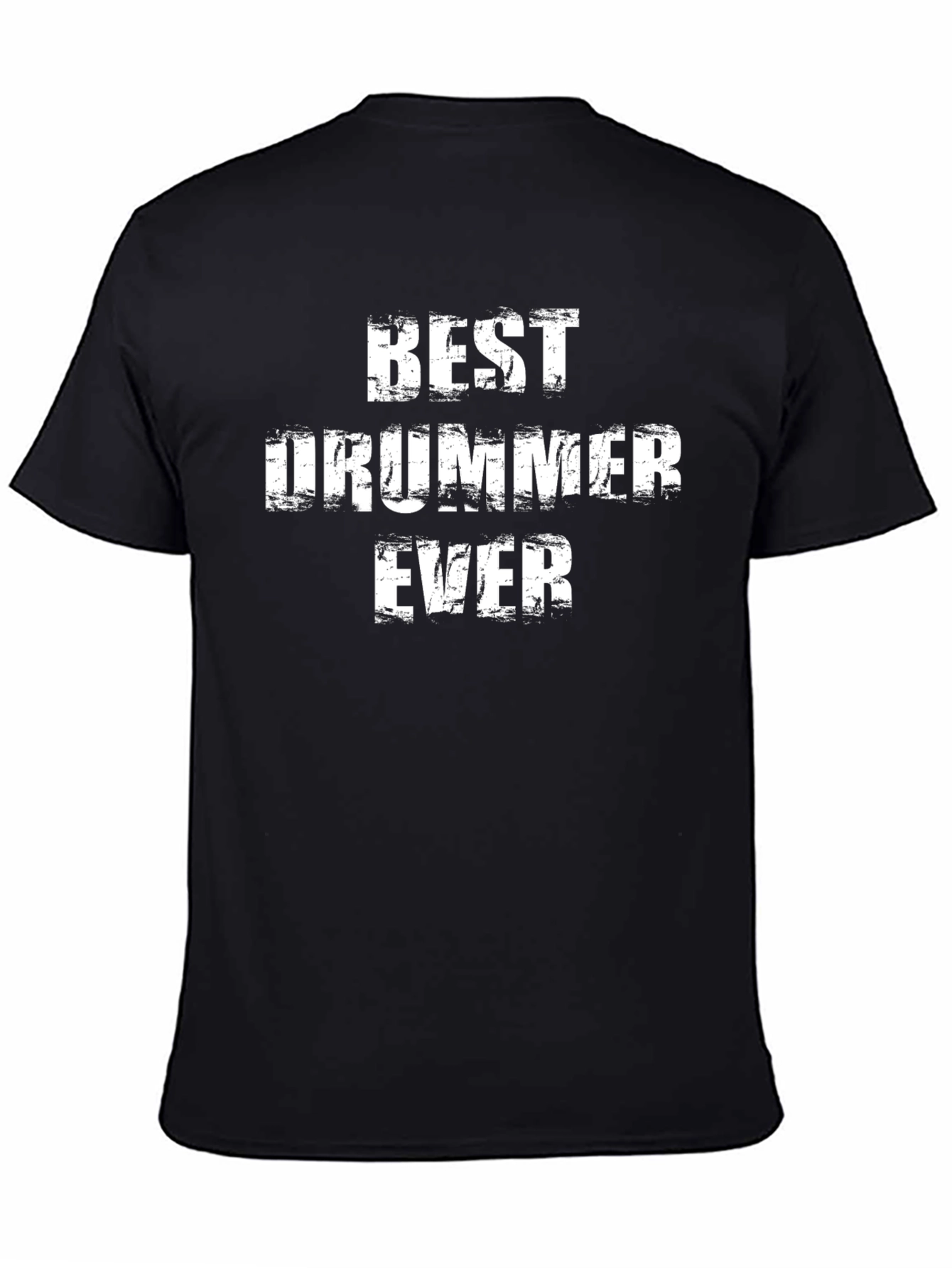 Best Drummer Ever T-Shirt - Black Crew Neck Tee