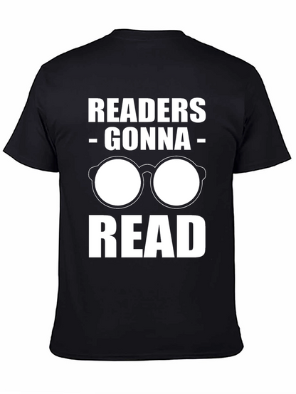 Readers Gonna Read T-Shirt - Funny Book Lover Tee
