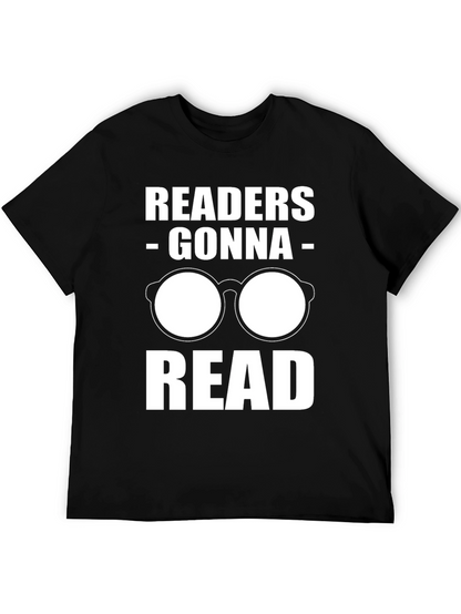 Readers Gonna Read T-Shirt - Funny Book Lover Tee