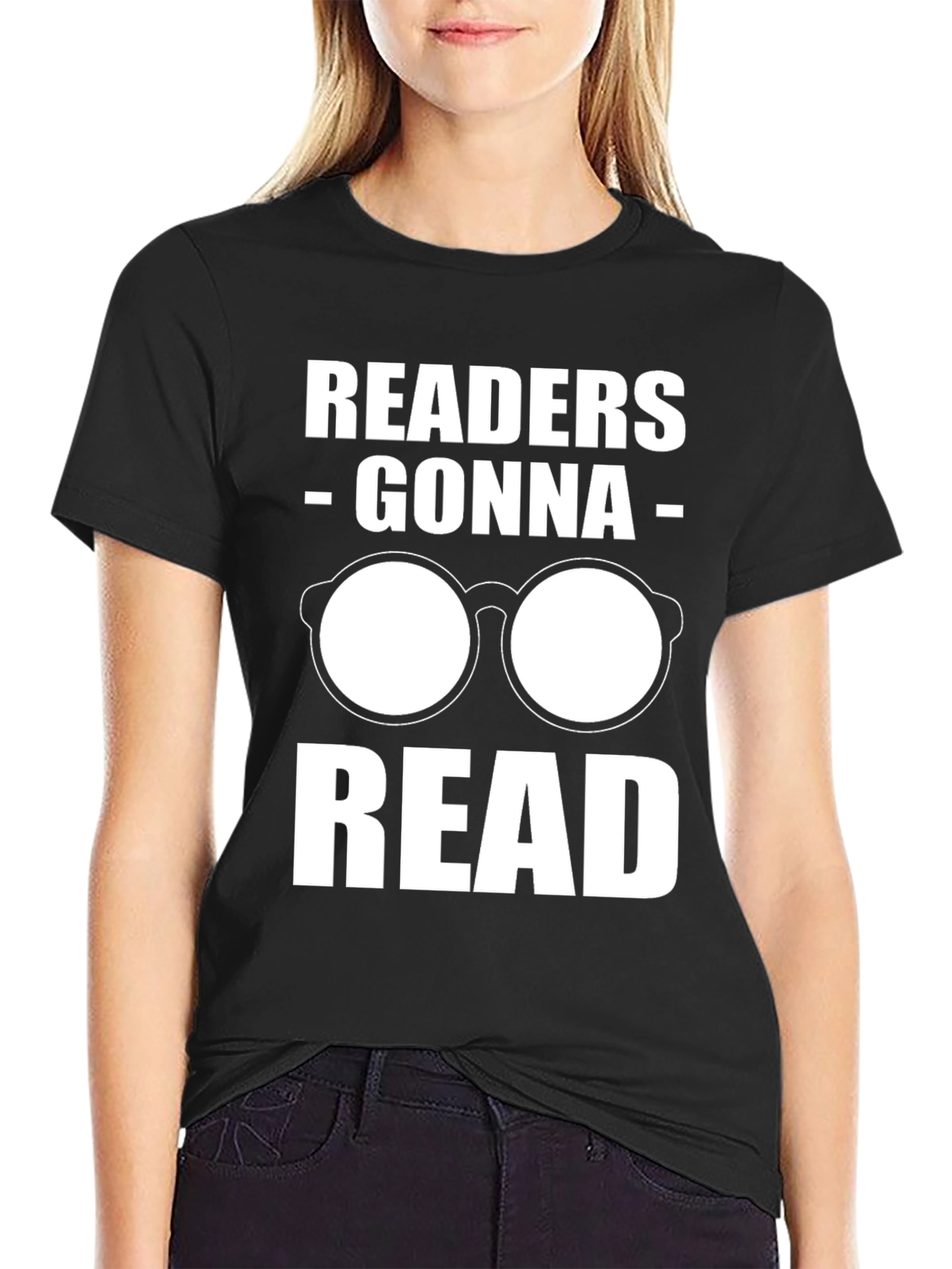 Readers Gonna Read T-Shirt - Funny Book Lover Tee