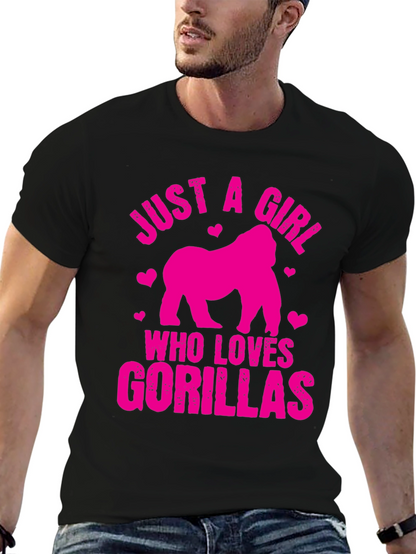 Just a Girl Who Loves Gorillas T-Shirt