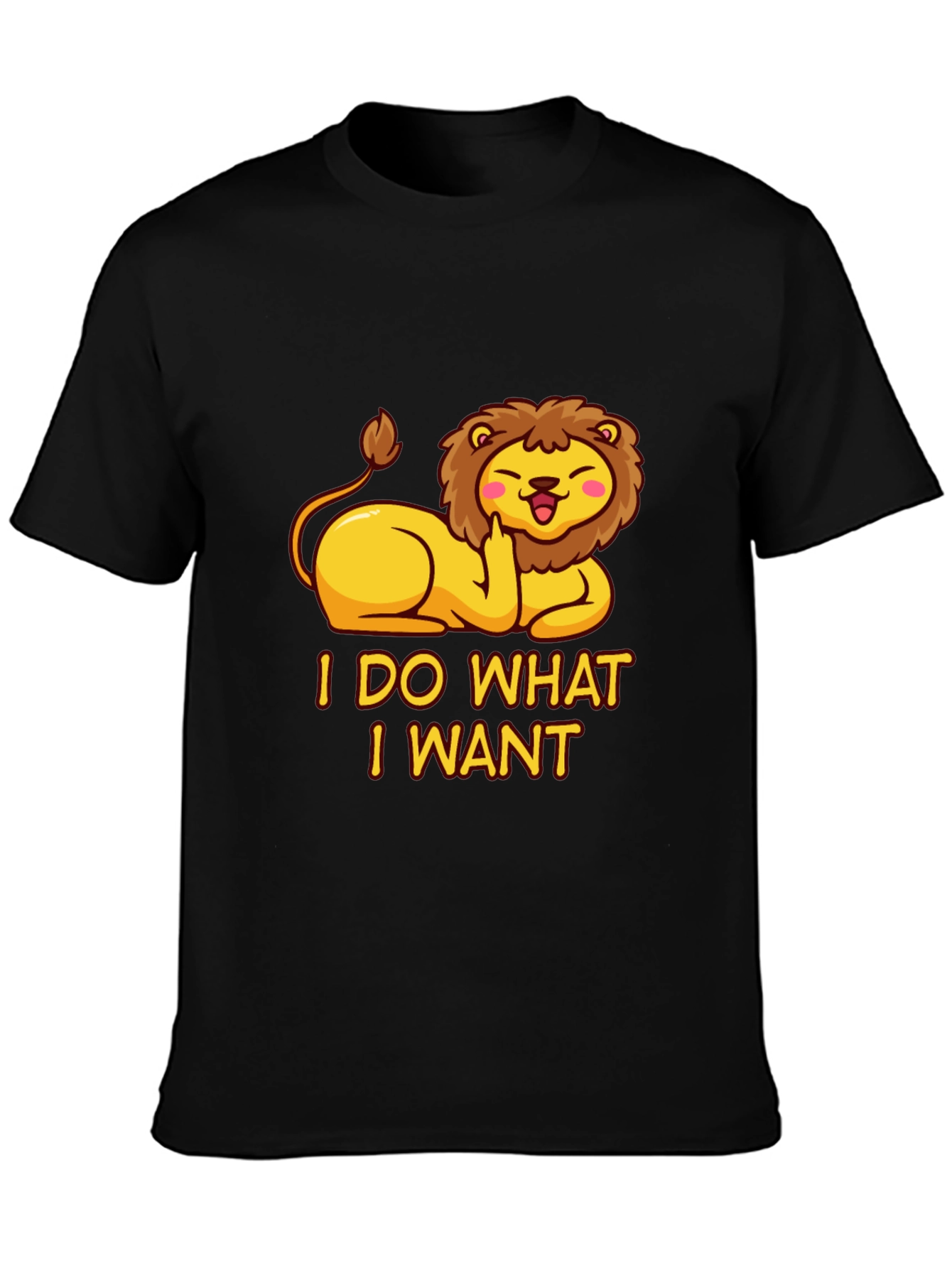 I Do What I Want Lion Tee