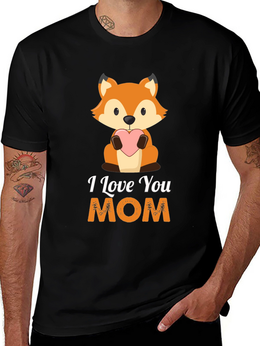 I Love You Mom Fox Graphic T-Shirt
