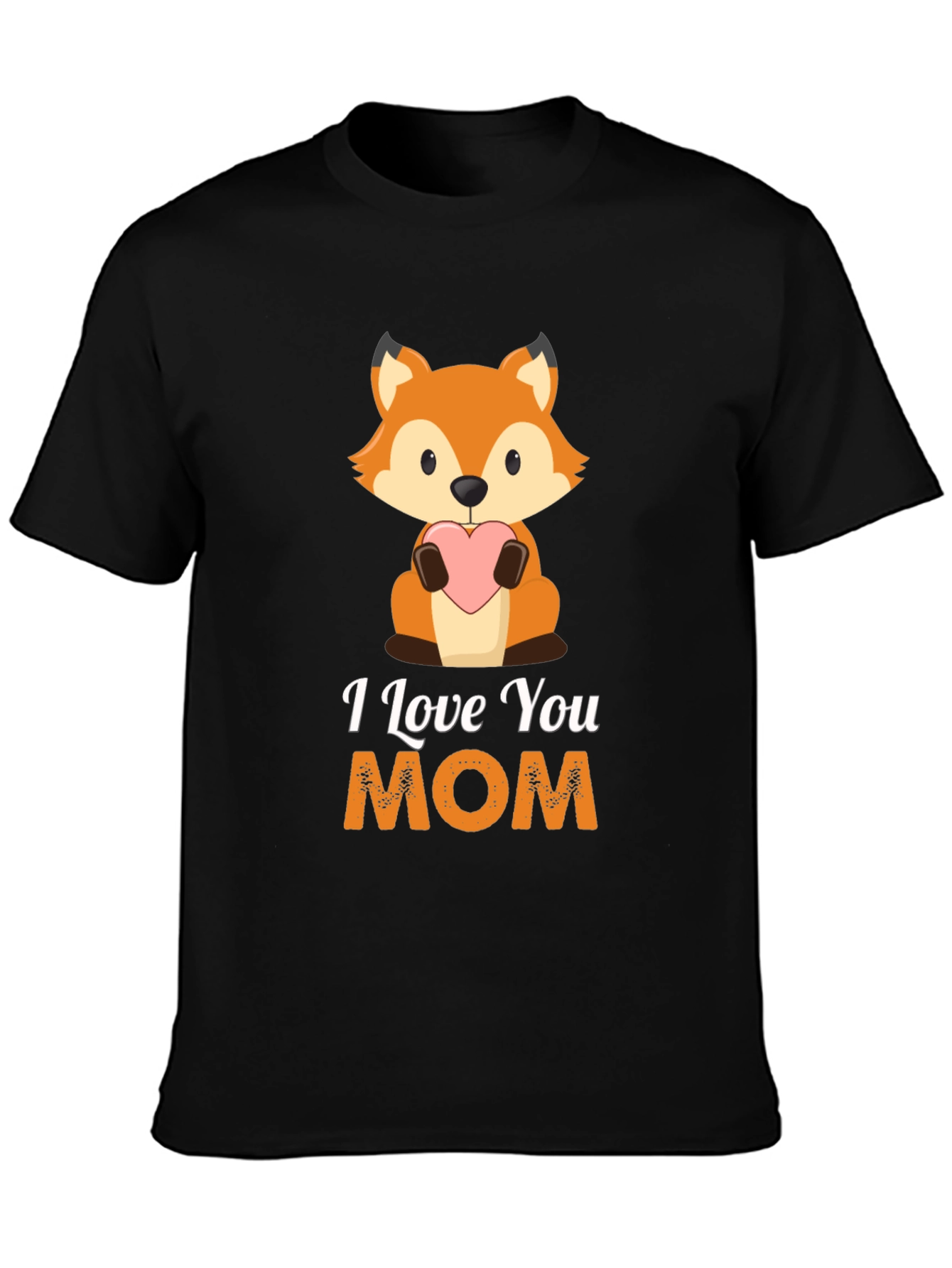 I Love You Mom Fox Graphic T-Shirt