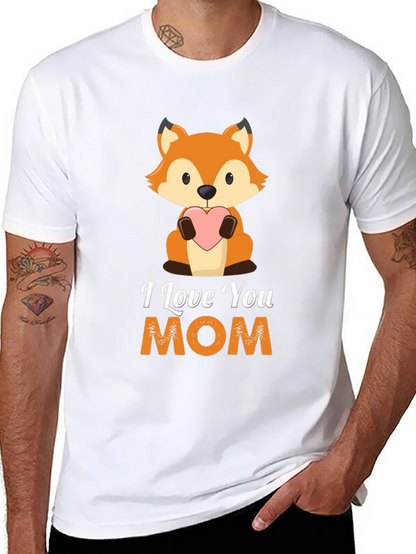 I Love You Mom Fox Graphic T-Shirt