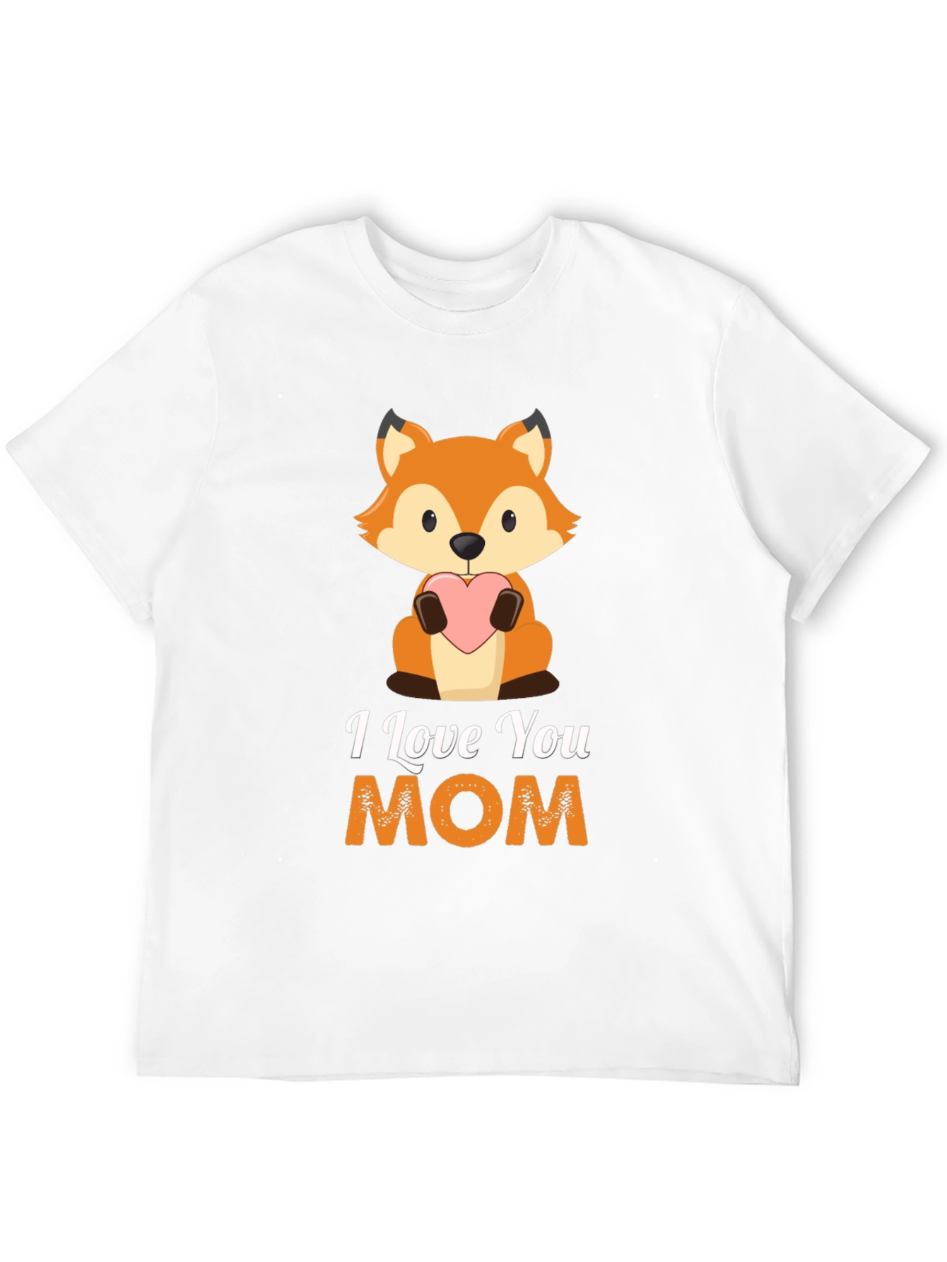 I Love You Mom Fox Graphic T-Shirt