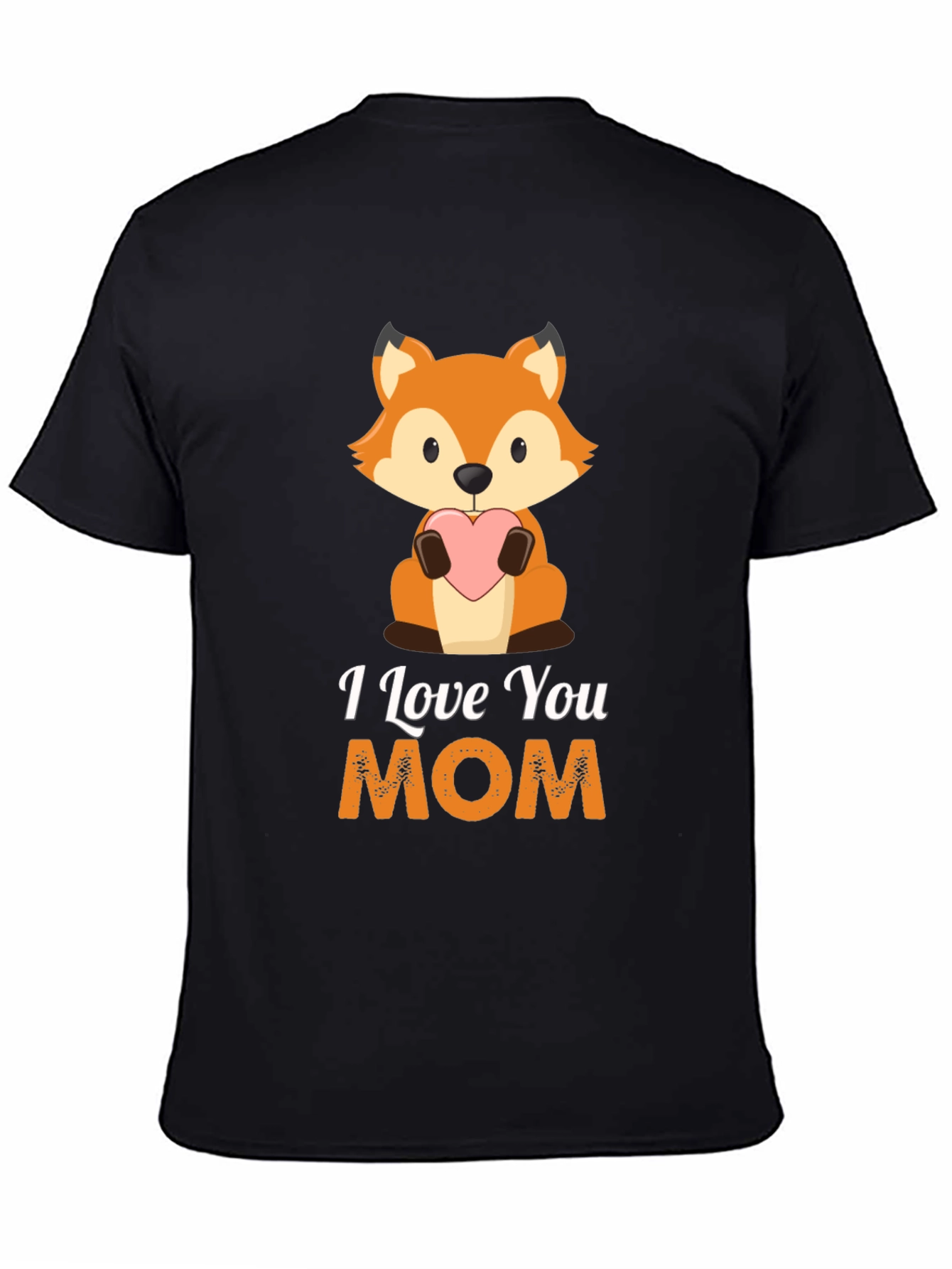 I Love You Mom Fox Graphic T-Shirt