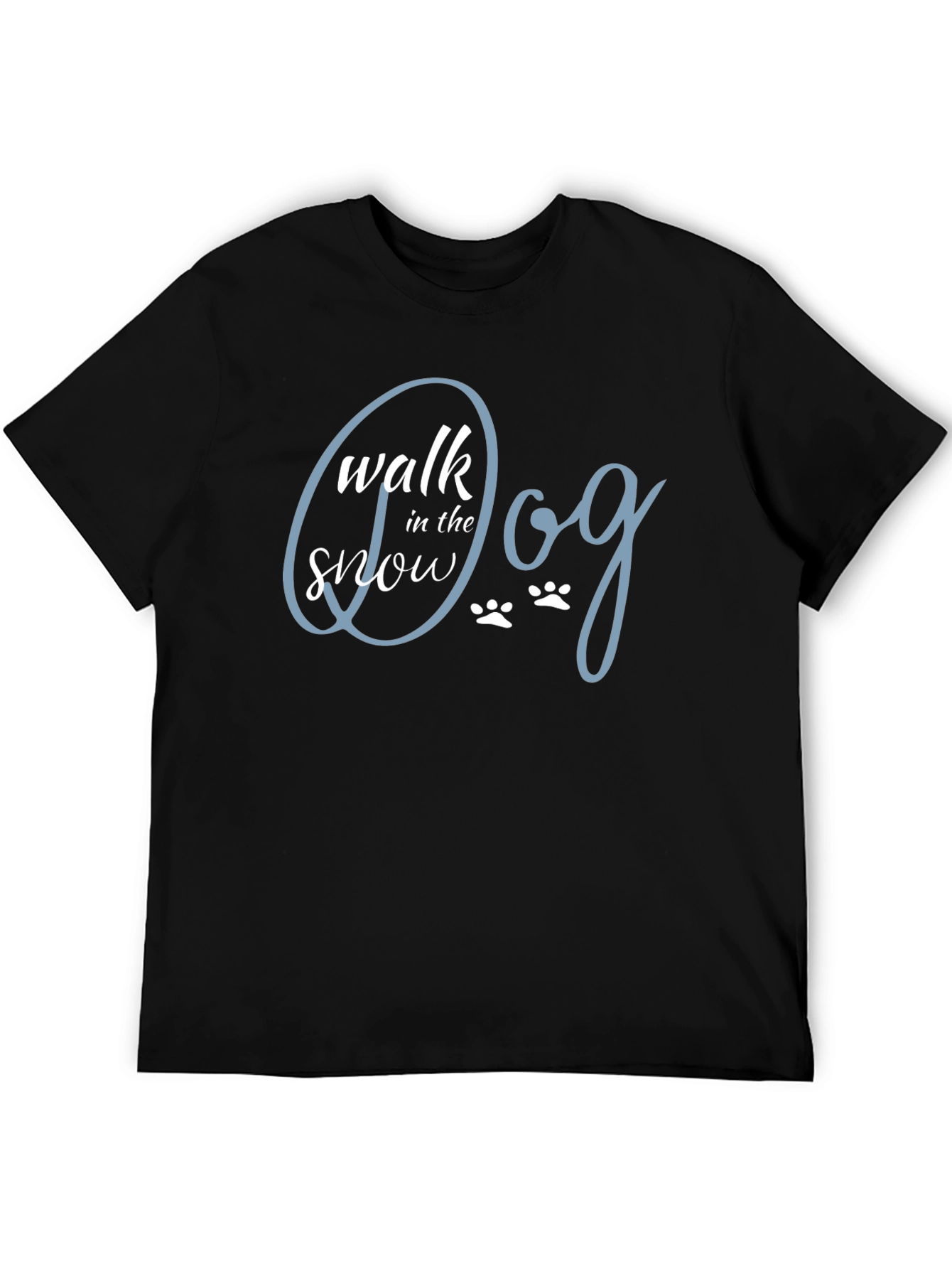 Walk the Dog in the Snow T-Shirt