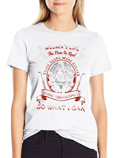 Welders Life T-Shirt - Pride & Respect