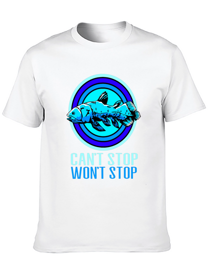 Cant Stop Wont Stop Coelacanth T-Shirt