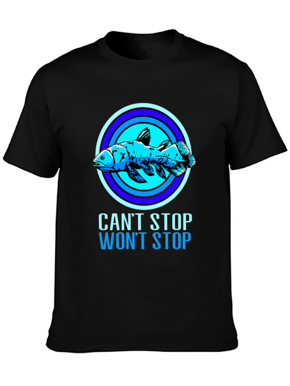 Cant Stop Wont Stop Coelacanth T-Shirt