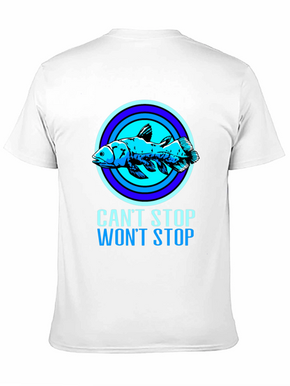 Cant Stop Wont Stop Coelacanth T-Shirt