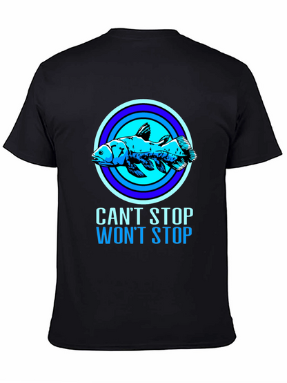 Cant Stop Wont Stop Coelacanth T-Shirt